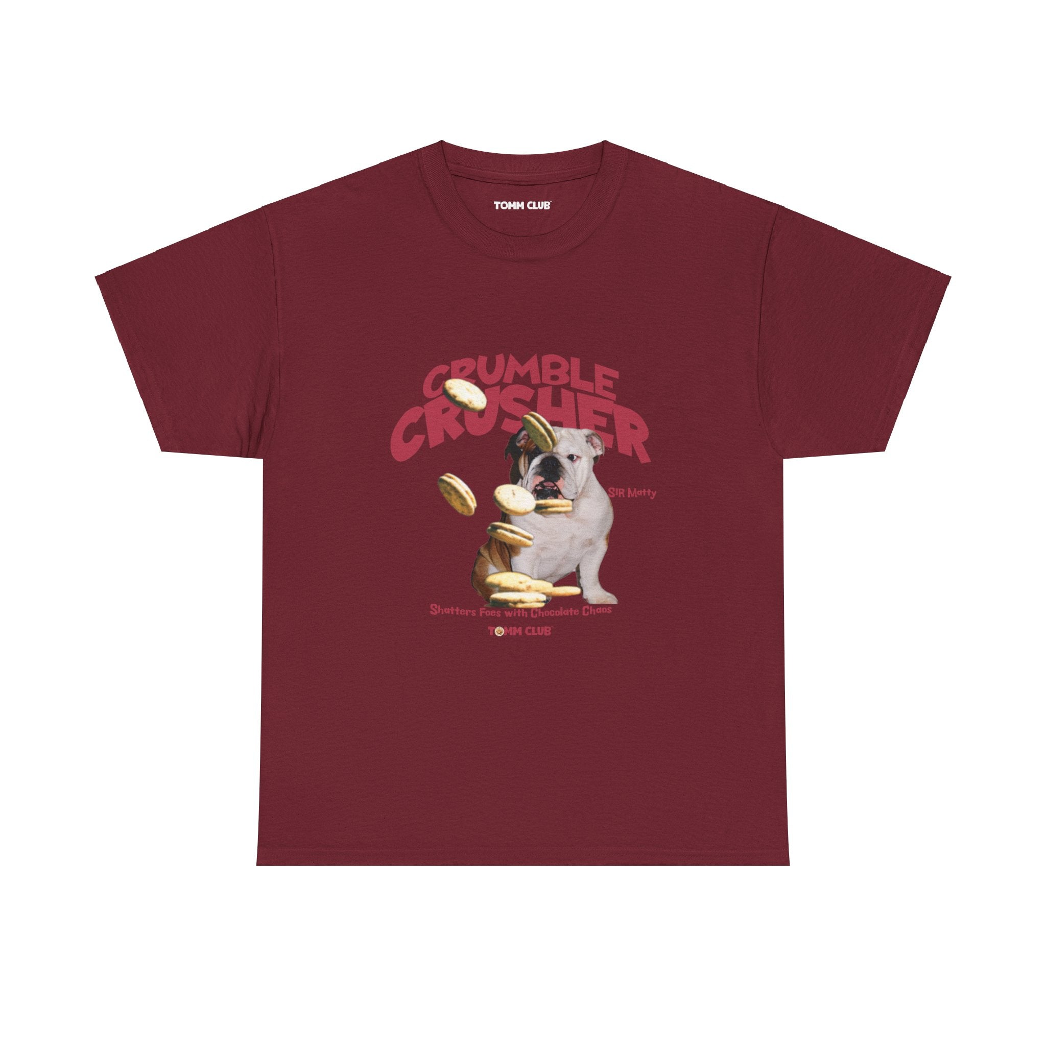 CRUMBLE CRUSHER - Custom Pet T-Shirt